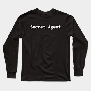 Secret Agent Long Sleeve T-Shirt